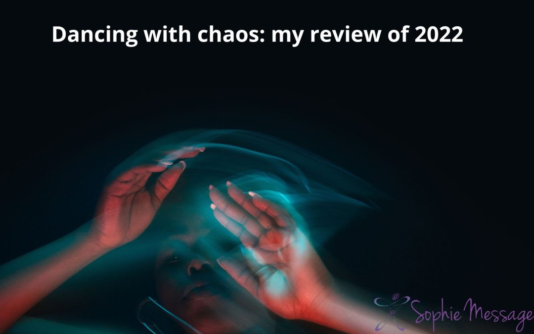 Dancing with chaos: my review of 2022