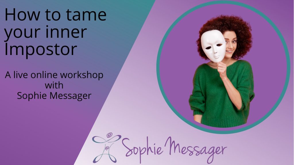 How to tame your inner Impostor workshop